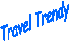 Travel Trendy