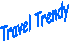 Travel Trendy