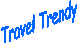 Travel Trendy