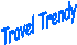 Travel Trendy