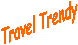 Travel Trendy
