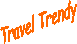 Travel Trendy