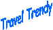 Travel Trendy